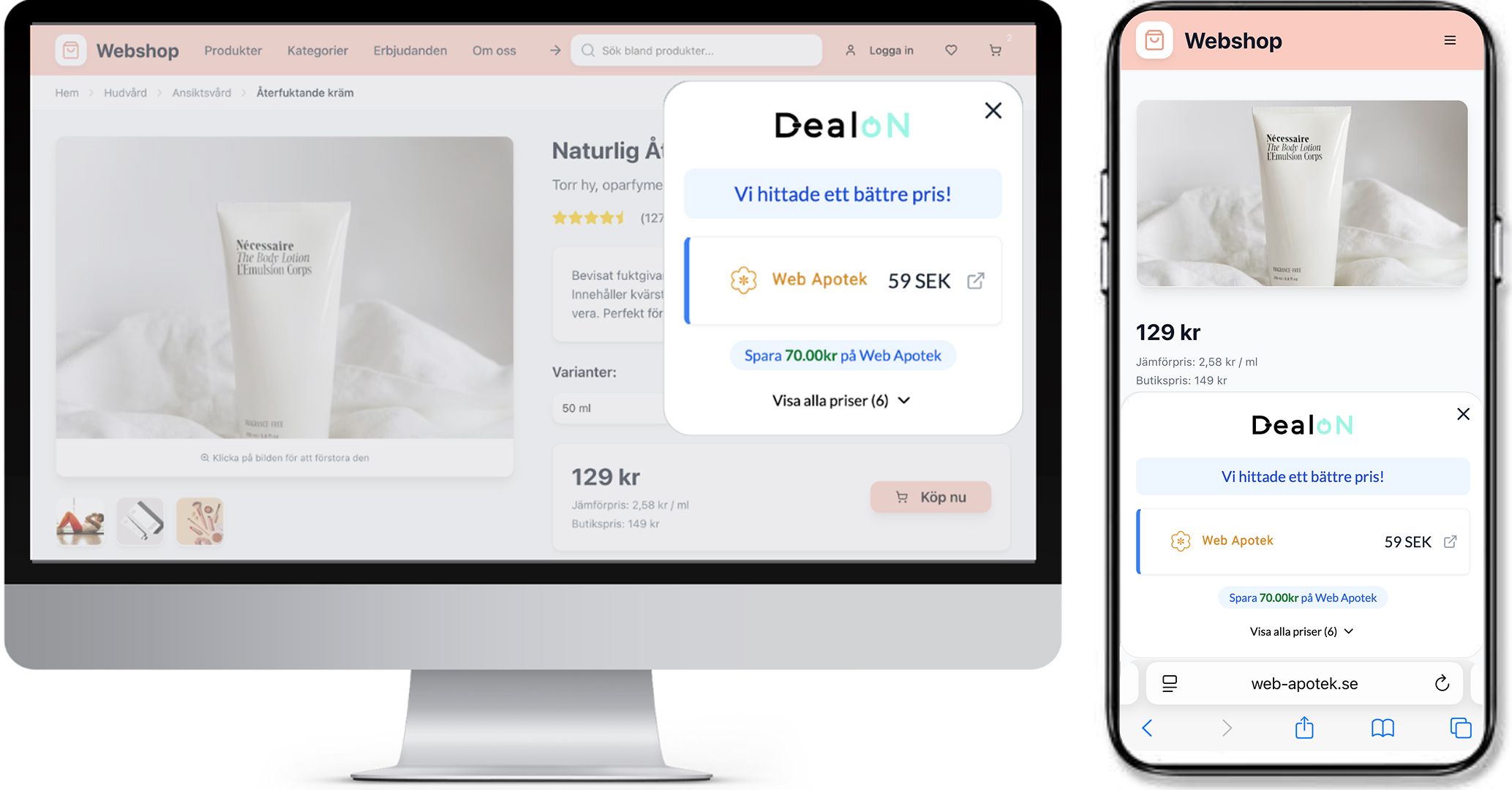 Dator och Mobiltelefon sida vid sida med exempel på hur Dealon ser ut
