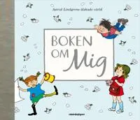 Alternativ bild 0 för Astrid Lindgren Boken om mig