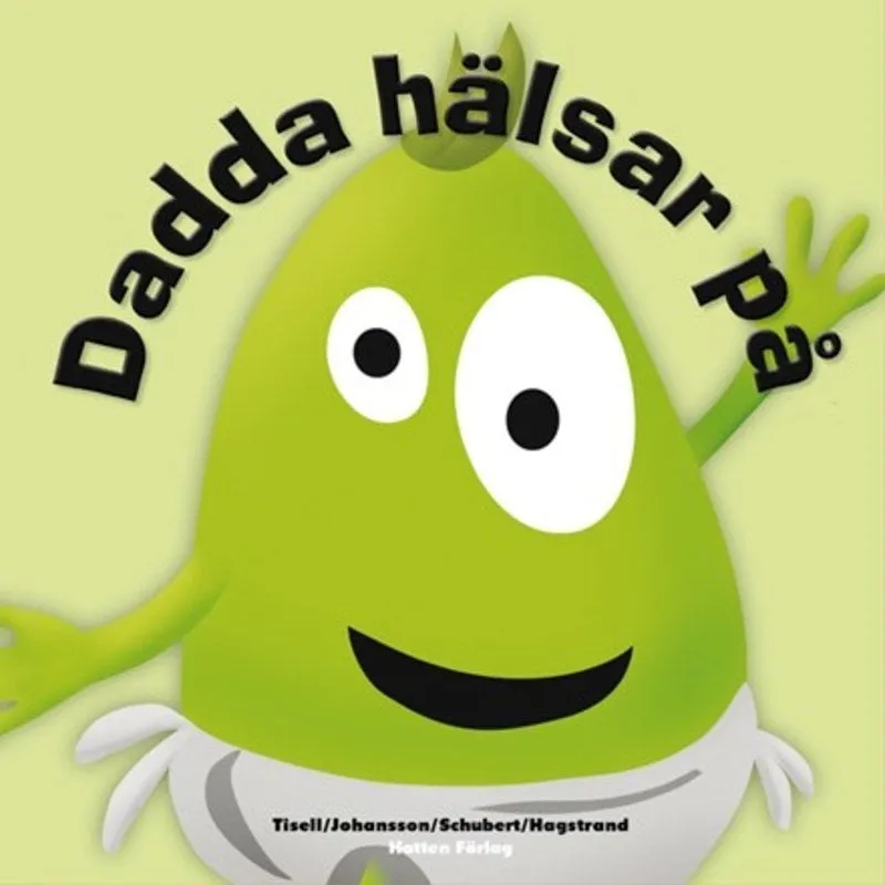 Bild 1 för Babblarna bok "Dadda hälsar på"