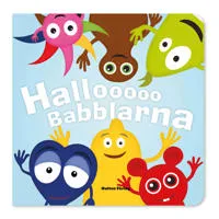 Alternativ bild 0 för Babblarna bok kartong "Hallooo Babblarna"