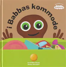 Produktfoto för Babblarna - I Babbas kommode | Anneli Tisell Iréne Johansson | Språk: Danska