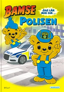 Alternativ bild 0 för Bamse Jag lär mig om polisen