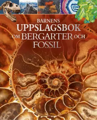 Produktfoto för Barnens Uppslagsbok Om Bergarter Och Fossil