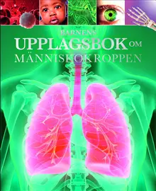 Produktfoto för Barnens Uppslagsbok Om Människokroppen