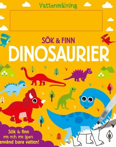 Alternativ bild 0 för Barthelson Förlag Vattenmålning Sök & Finn Dinosaurier
