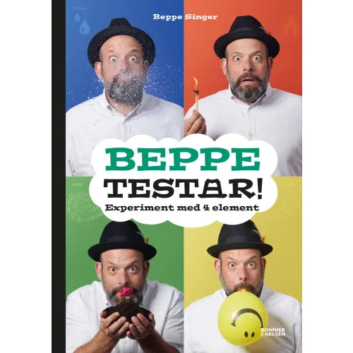 Alternativ bild 0 för Beppe testar Experiment med 4 element