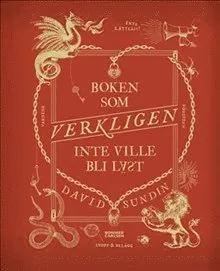Alternativ bild 0 för Boken som VERKLIGEN inte ville bli läst