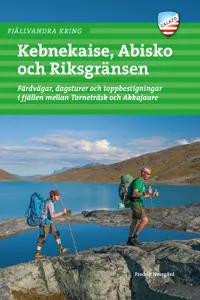Alternativ bild 0 för Calazo Fjällvandra Kring Kebnekaise, Abisko Och Riksgränsen