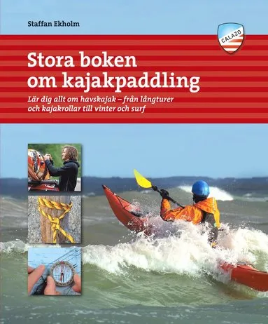 Alternativ bild 0 för Calazo Stora Boken Om Kajakpaddling