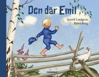 Alternativ bild 0 för Emil i Lönneberga Den där Emil