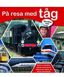 Produktfoto för Förlaget Globe Berätta mer : På resa med tåg
