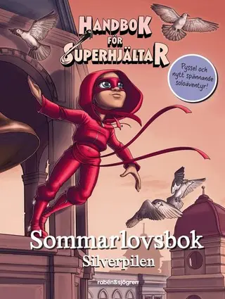 Produktfoto för Handbok för superhjältar Sommarlovsbok Silverpilen