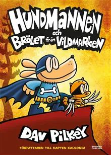 Alternativ bild 0 för Hundmannen och Brölet från vildmarken (Del 6)