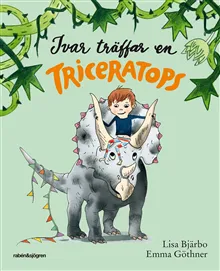 Alternativ bild 0 för Ivar träffar en Triceratops