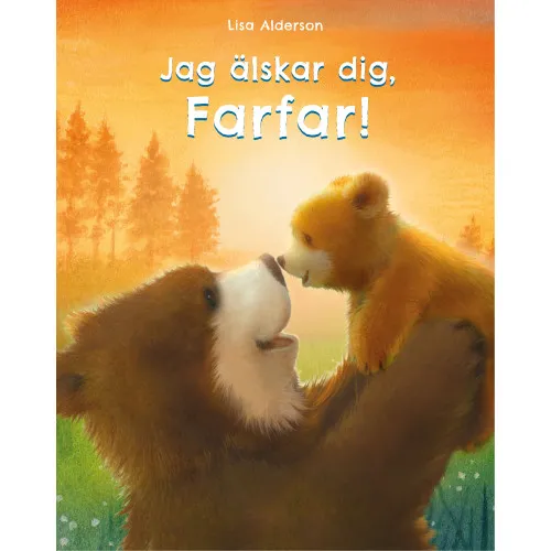 Alternativ bild 0 för Jag älskar dig Farfar!
