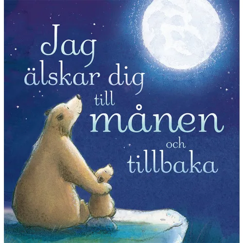 Alternativ bild 0 för Jag älskar dig till månen och tillbaka