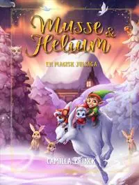 Produktfoto för Jul med Musse & Helium En magisk julsaga