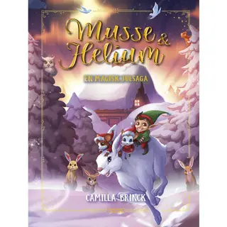 Produktfoto för Jul med Musse & Helium En magisk julsaga