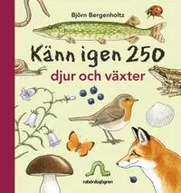 Produktfoto för Känn igen 250 djur och växter