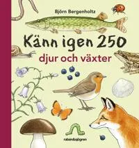 Alternativ bild 0 för Känn igen 250 djur och växter