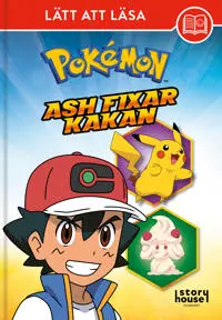 Produktfoto för Kärnan Pokémon Lätta att läsa Ash fixar kakan