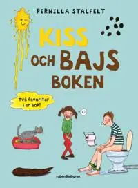 Produktfoto för Kiss- och bajsboken Två favoriter i en bok!