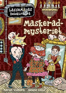 Alternativ bild 0 för LasseMajas Detektivbyrå Maskeradmysteriet