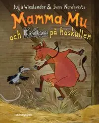 Produktfoto för Mamma Mu och Kråkan på höskullen