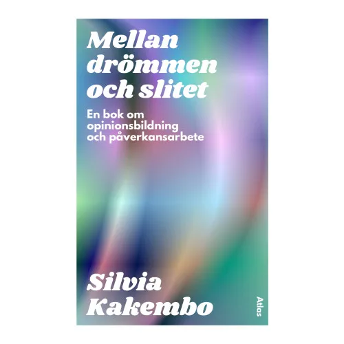 Alternativ bild 0 för Mellan drömmen och slitet
