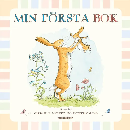 Alternativ bild 0 för Min första bok (Gissa hur mycket jag tycker om dig)