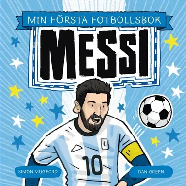 Alternativ bild 0 för Min första fotbollsbok Messi