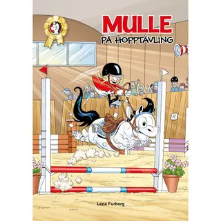 Produktfoto för Min ponny Mulle 3 Mulle på hopptävling (Bilderbok)