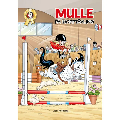 Alternativ bild 0 för Min ponny Mulle 3 Mulle på hopptävling (Bilderbok)