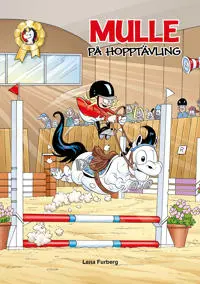 Produktfoto för Min ponny Mulle 3 Mulle på hopptävling (Bilderbok)