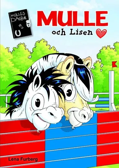 Alternativ bild 0 för Mulles dagbok 10 Mulle och Lisen