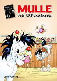 Produktfoto för Mulles dagbok 9 Mulle och tårtkalaset