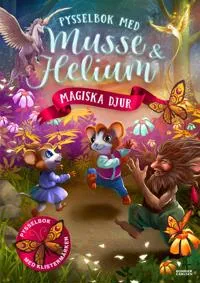 Alternativ bild 0 för Musse & Helium Pysselbok med magiska djur