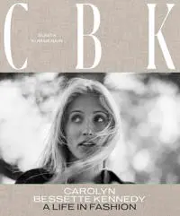Produktfoto för New Mags - CBK: Carolyn Bessette Kennedy - A Life in Fashion  - Bok - Sunita K. Nair - 23,5 x 2,5 x 28,5 cm