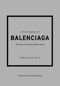 Produktfoto för New Mags - Little Book of Balenciaga - Bok - Emanuelle Dirix - 12,5 x 18,5 cm