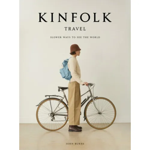 Alternativ bild 0 för New Mags - The Kinfolk-books by Nathan Williams - Bok - The Kinfolk Travel - Onesize