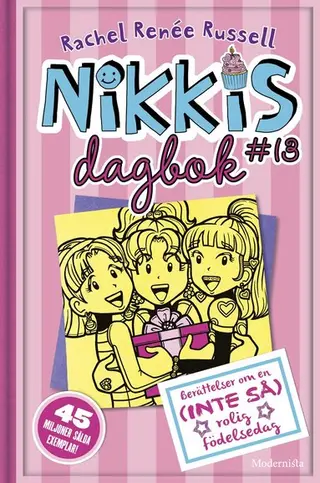 Produktfoto för Nikkis dagbok #13 Berättelser om en (INTE SÅ) rolig födelsedag