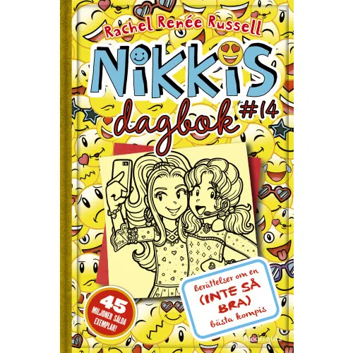 Alternativ bild 0 för Nikkis dagbok #14 Berättelser om en (INTE SÅ BRA) bästa kompis