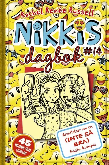 Alternativ bild 0 för Nikkis dagbok #14 Berättelser om en (INTE SÅ BRA) bästa kompis