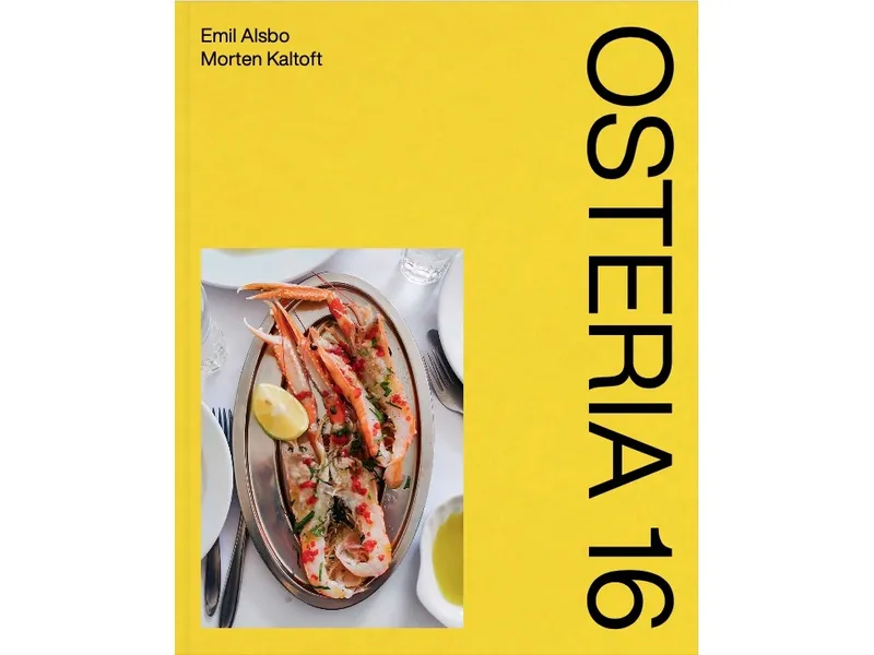 Alternativ bild 0 för Osteria 16 | Emil Alsbo och Morten Kaltoft | Språk: Danska