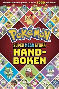 Alternativ bild 0 för Pokémon Supermegastora handboken