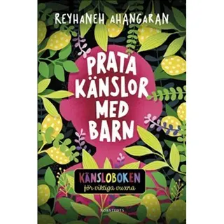 Produktfoto för Prata känslor med barn - Känsloboken för viktiga vuxna