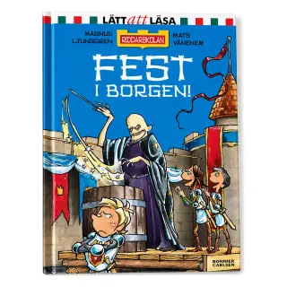 Produktfoto för Riddarskolan fest i borgen av Magnus Ljunggren & Mats Vänhem