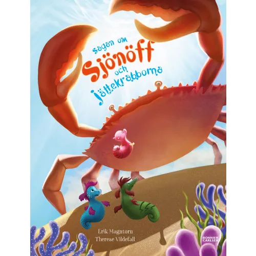 Alternativ bild 0 för Sagan om Sjönöff och jättekrabborna