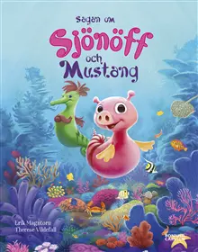 Produktfoto för Sagan om Sjönöff och Mustang