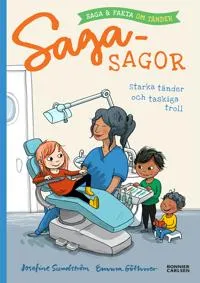 Alternativ bild 0 för Sagasagor Starka tänder och taskiga troll Saga och fakta om tänder